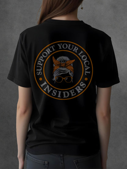 Support Your Local Insiders Ladies